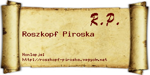 Roszkopf Piroska névjegykártya